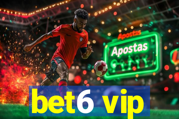 bet6 vip